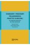 Standardy i procedury praktyki klinicznej na stanowisku edukatora do spraw diabetologii