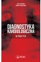 Diagnostyka kardiologiczna w praktyce