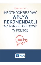 Krótkookresowy wpływ rekomendacji na rynek giełdowy w Polsce
