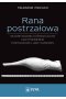 Rana postrzałowa