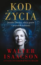 Kod życia Jennifer Doudna, edycja genów i przyszłość ludzkości